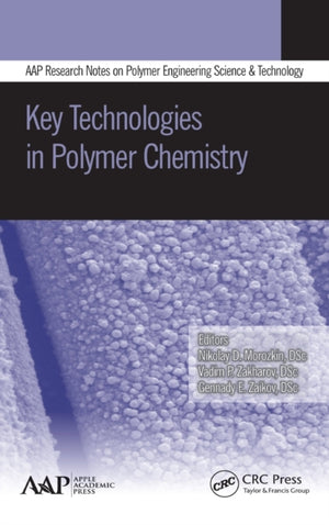 Key Technologies in Polymer Chemistry