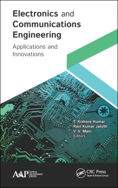Book cover of: Electronics and Communications Engineering. By: T. Kishore Kumar