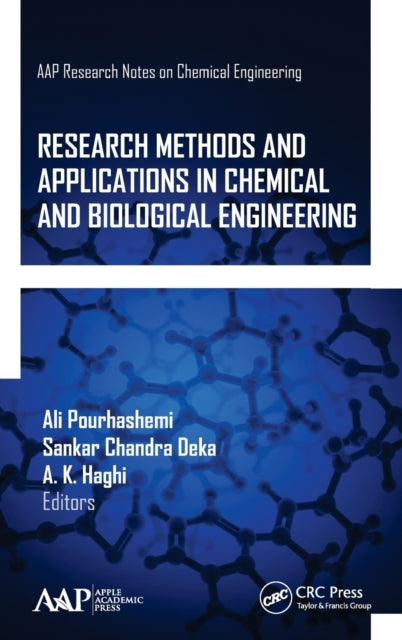 Research Methods and Applications in Chemical and Biological Engineering