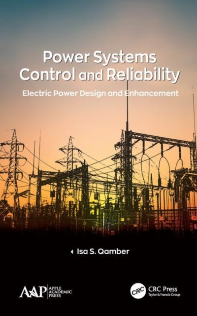 Book cover of: Power Systems Control and Reliability. By: Isa S. Qamber