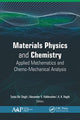 Book cover of: Materials Physics and Chemistry. By: Satya Bir Singh