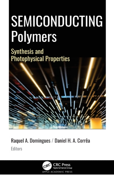 Book cover of: Semiconducting Polymers. By: Raquel Aparcida Domingues