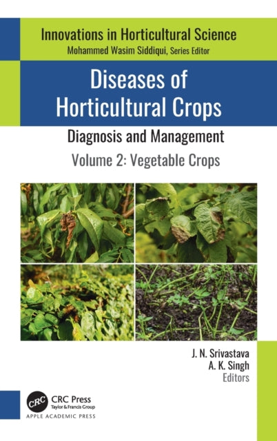 Book cover of: Diseases of Horticultural Crops: Diagnosis and Management
