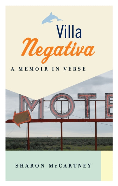 Book cover of: Villa Negativa. By: Sharon McCartney