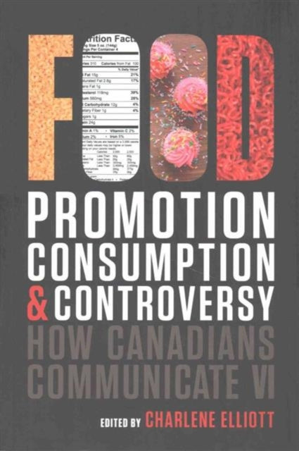 Book cover of: How Canadians Communicate VI. By: Charlene Elliott