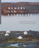 Book cover of: Memory and Landscape. By: Kenneth Pratt