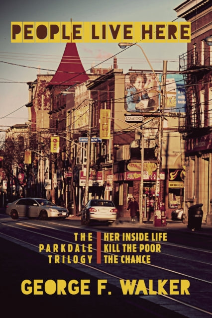 Book cover of: People Live Here. By: George F. Walker