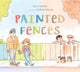 Book cover of: Painted Fences. By: Sara Cassidy