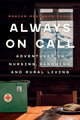 Book cover of: Always On Call. By: Marion McKinnon Crook