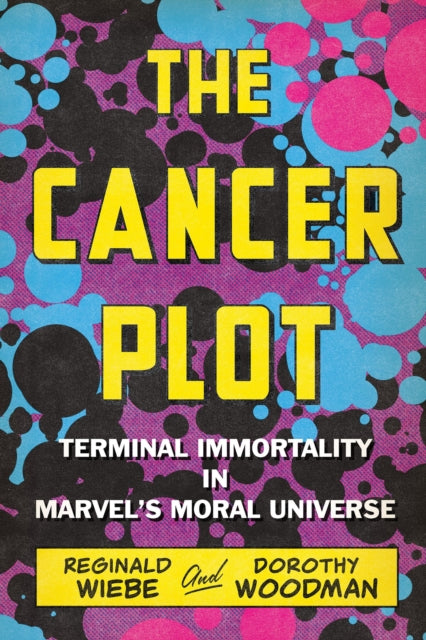 Book cover of: Cancer Plot. By: Reginald Wiebe