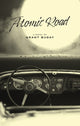 Book cover of: Atomic Road. By: Grant Buday
