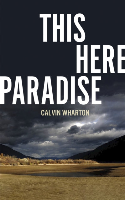 Book cover of: This Here Paradise. By: Calvin Wharton