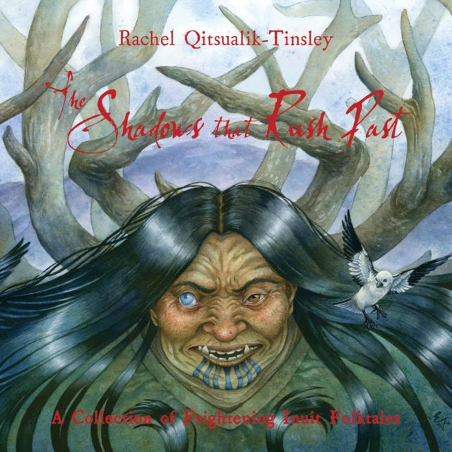 Book cover of: Shadows that Rush Past. By: Rachel Qitsualik-Tinsley