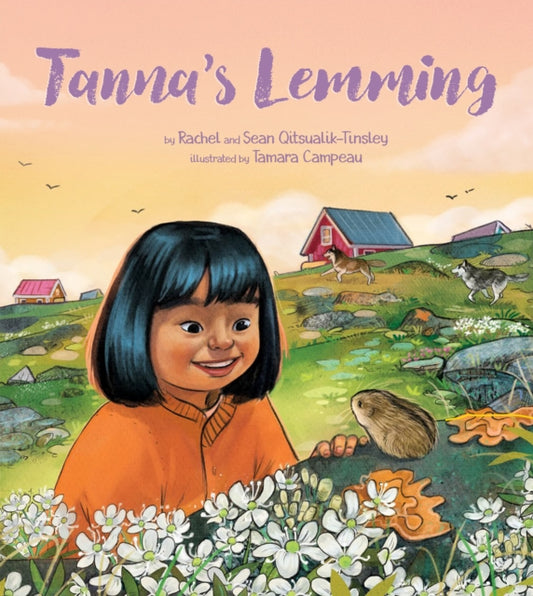 Book cover of: Tanna's Lemming. By: Rachel Qitsualik-Tinsley