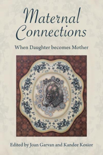 Book cover of: Maternal Connections:. By: Kandee Kosior