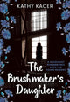 Book cover of: Brushmaker's Daughter. By: Kacer Kathy