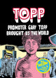 Book cover of: Topp: Promoter Gary Topp Brought Us the World. By: David Collier