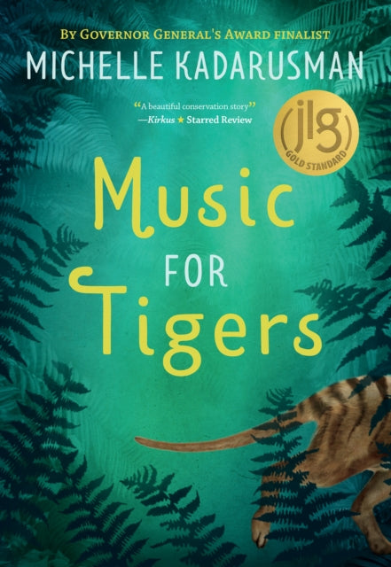 Book cover of: Music for Tigers. By: Michelle Kadarusman