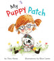 Book cover of: My Puppy Patch. By: Theo Heras