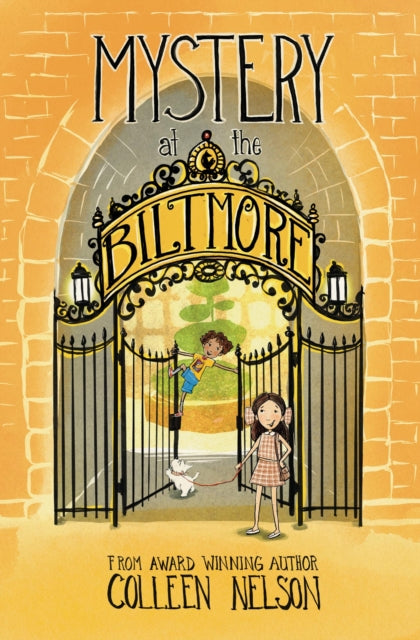 Book cover of: Mystery at the Biltmore. By: Colleen Nelson