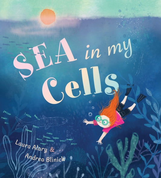 Book cover of: Sea in My Cells