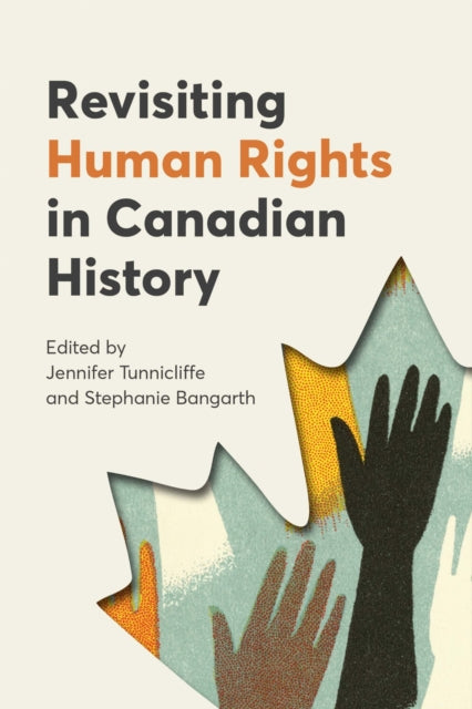 Revisiting Human Rights in Canadian History