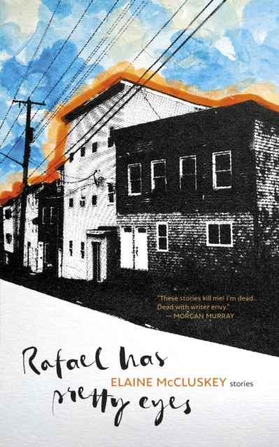 Book cover of: Rafael Has Pretty Eyes. By: Elaine McCluskey