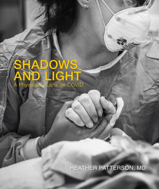 Book cover of: Shadows and Light. By: Heather Patterson