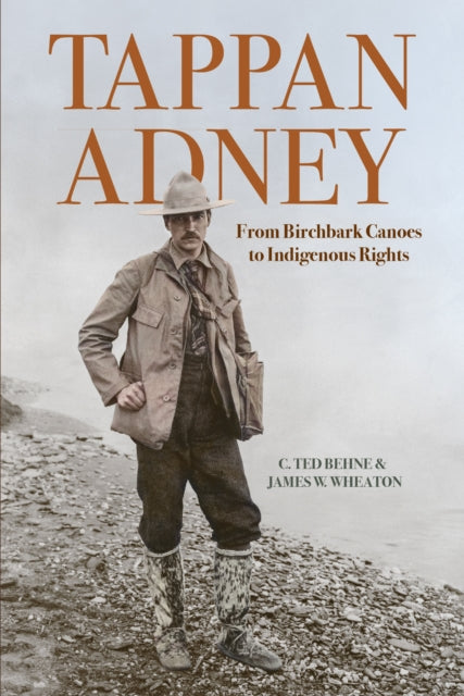 Book cover of: Tappan Adney. By: C.Ted Behne