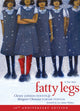 Book cover of: Fatty Legs (10th Anniversary Edition). By: Margaret Pokiak-Fenton