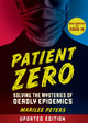 Book cover of: Patient Zero (revised edition). By: Marilee Peters