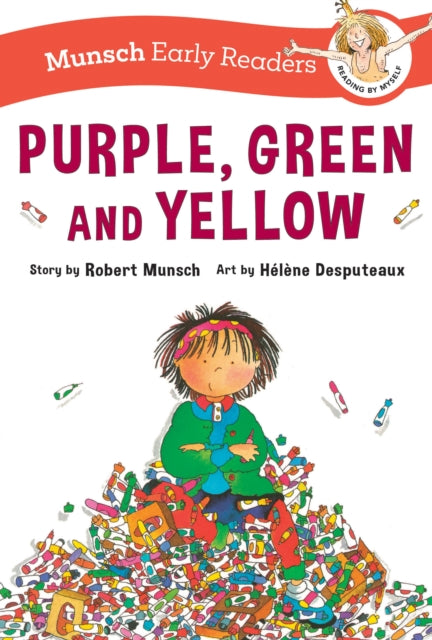 Book cover of: Purple, Green, and Yellow Early Reader. By: Robert N Munsch