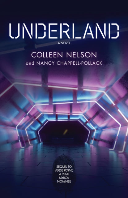 Book cover of: Underland. By: Colleen Nelson