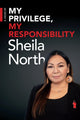 Book cover of: My Privilege, My Responsibility. By: Sheila North
