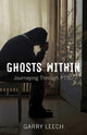 Book cover of: Ghosts Within. By: Garry Leech