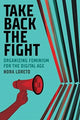 Book cover of: Take Back The Fight. By: Nora Loreto