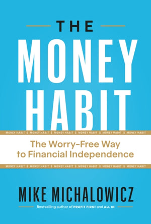 The Money Habit
