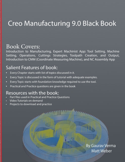 Book cover of: Creo Manufacturing 9.0 Black Book. By: Gaurav Verma