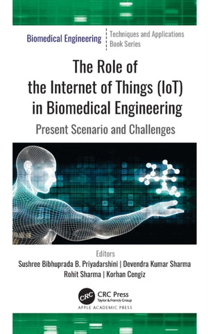 The Role of the Internet of Things (IoT) in Biomedical Engineering