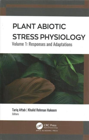 Plant Abiotic Stress Physiology