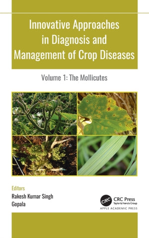 Innovative Approaches in Diagnosis and Management of Crop Diseases