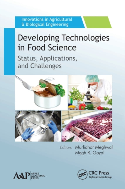 Book cover of: Developing Technologies in Food Science. By: Murlidhar Meghwal