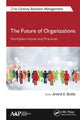 Book cover of: Future of Organizations. By: Arvind K. Birdie