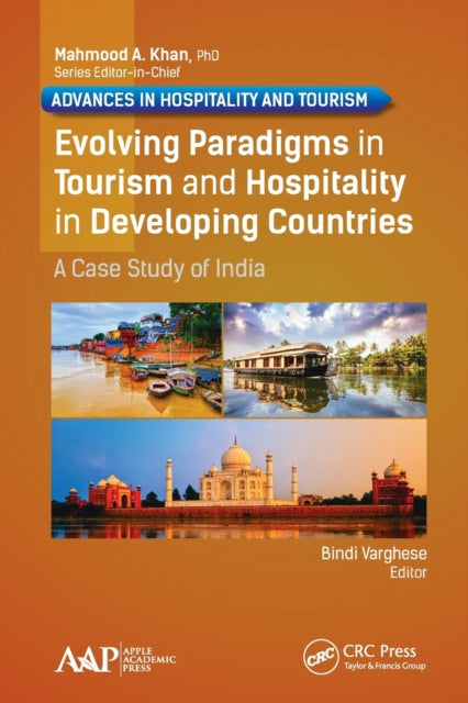 Book cover of: Evolving Paradigms in Tourism and Hospitality in Developing Countries. By: Bindi Varghese