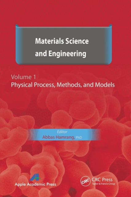 Book cover of: Materials Science and Engineering. Volume I. By: Abbas Hamrang
