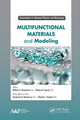 Book cover of: Multifunctional Materials and Modeling. By: Mikhail A. Korepanov