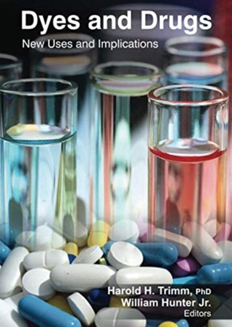 Book cover of: Dyes and Drugs. By: Harold H. Trimm