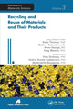 Book cover of: Recycling and Reuse of Materials and Their Products. By: Yves Grohens