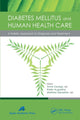 Book cover of: Diabetes Mellitus and Human Health Care. By: Anne George