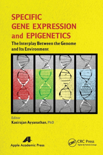 Book cover of: Specific Gene Expression and Epigenetics. By: Kasirajan Ayyanathan